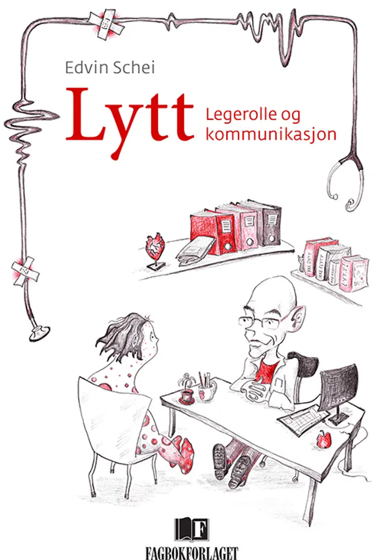 Lytt : legerolle og kommunikasjon - Edvin Schei af Edvin Schei