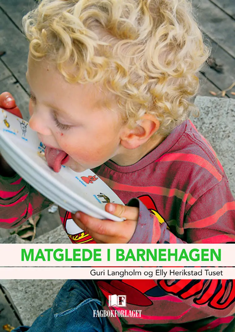 Matglede i barnehagen af Guri Langholm