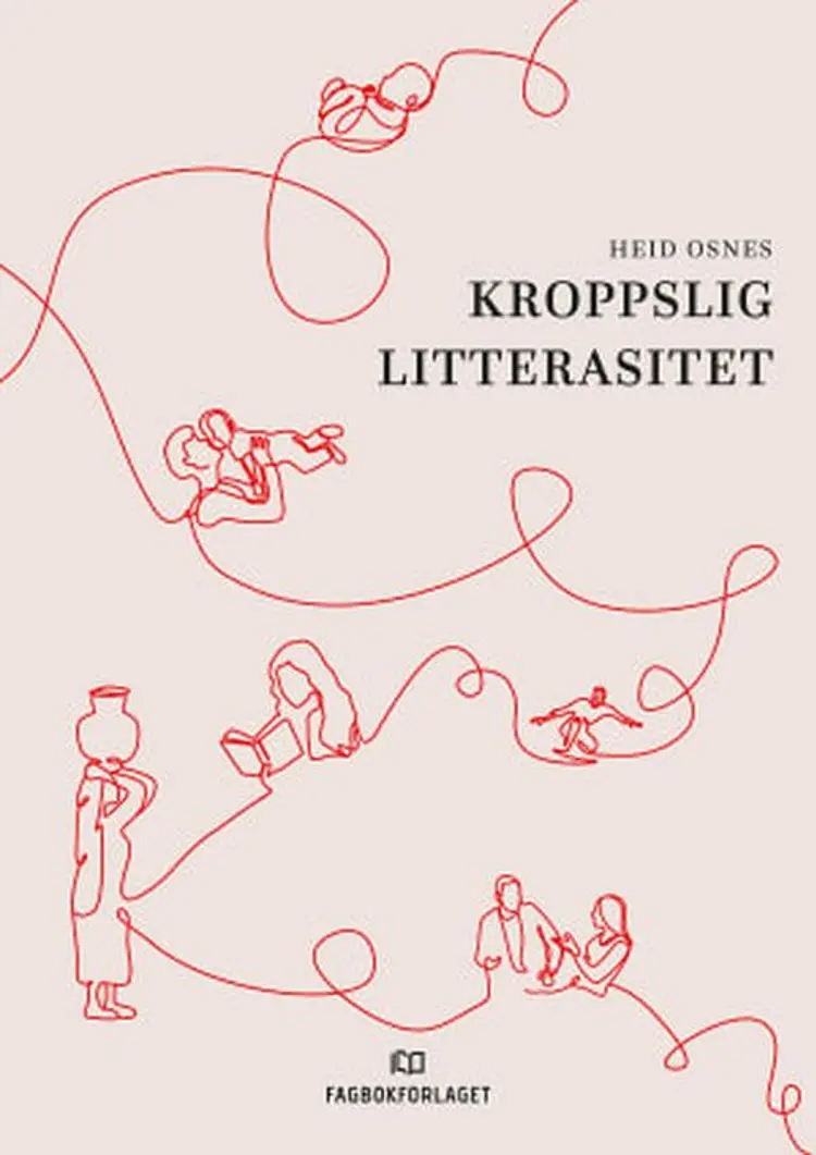 Kroppslig litterasitet - Heid Osnes af Heid Osnes