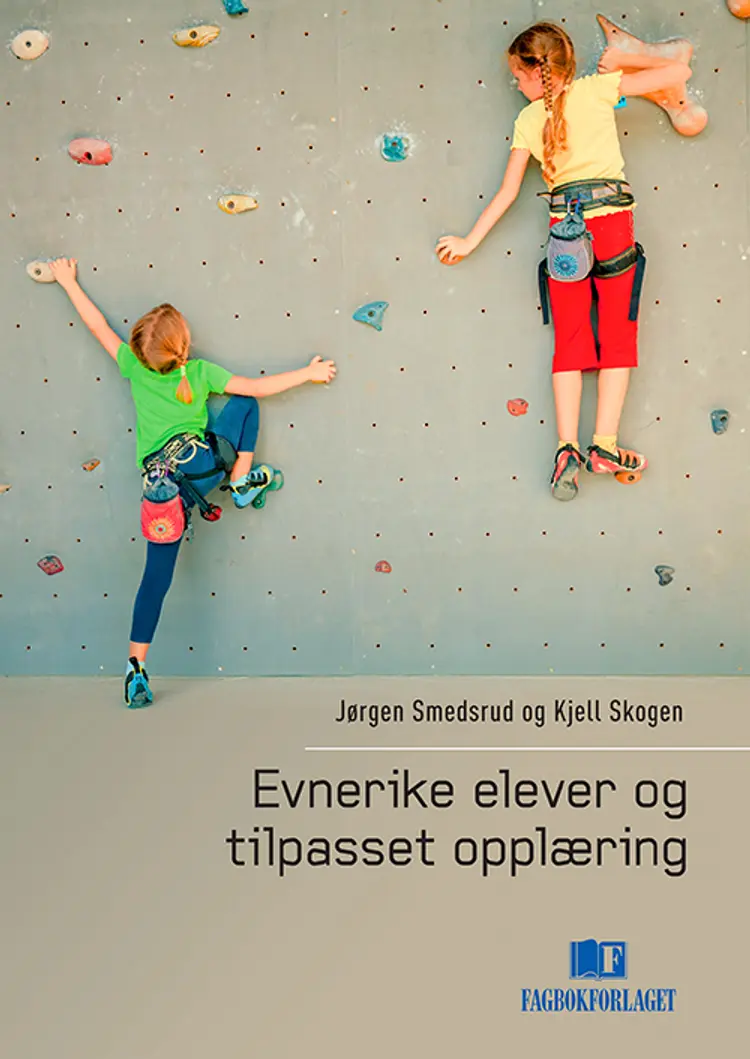 Evnerike elever og tilpasset opplæring af Jørgen Smedsrud