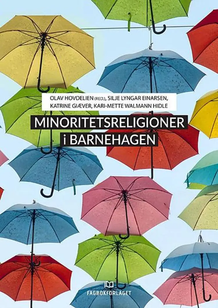 Minoritetsreligioner i barnehagen af Olav Hovdelien (red.)