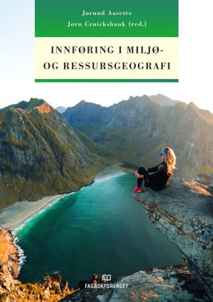 Innføring i miljø- og ressursgeografi af Jørund Aasetre