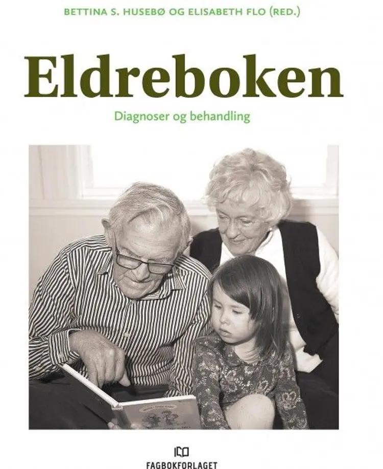 Eldreboken : diagnoser og behandling af Bettina S. Husebø