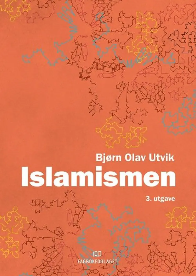 Islamismen af Bjørn Olav Utvik