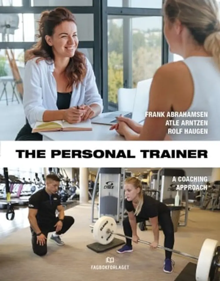The personal trainer : a coaching approach af Frank Abrahamsen