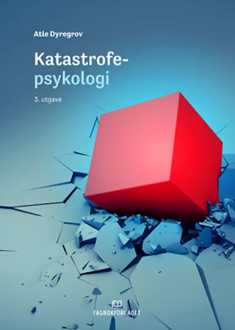 Katastrofepsykologi af Atle Dyregrov