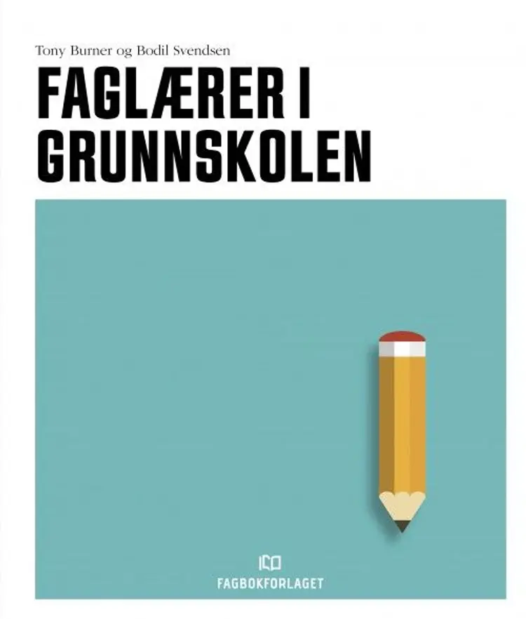 Faglærer i grunnskolen af Tony Burner