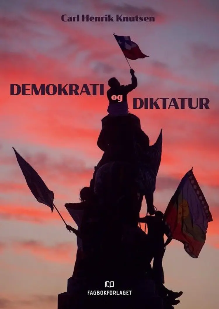 Demokrati og diktatur af Carl Henrik Knutsen