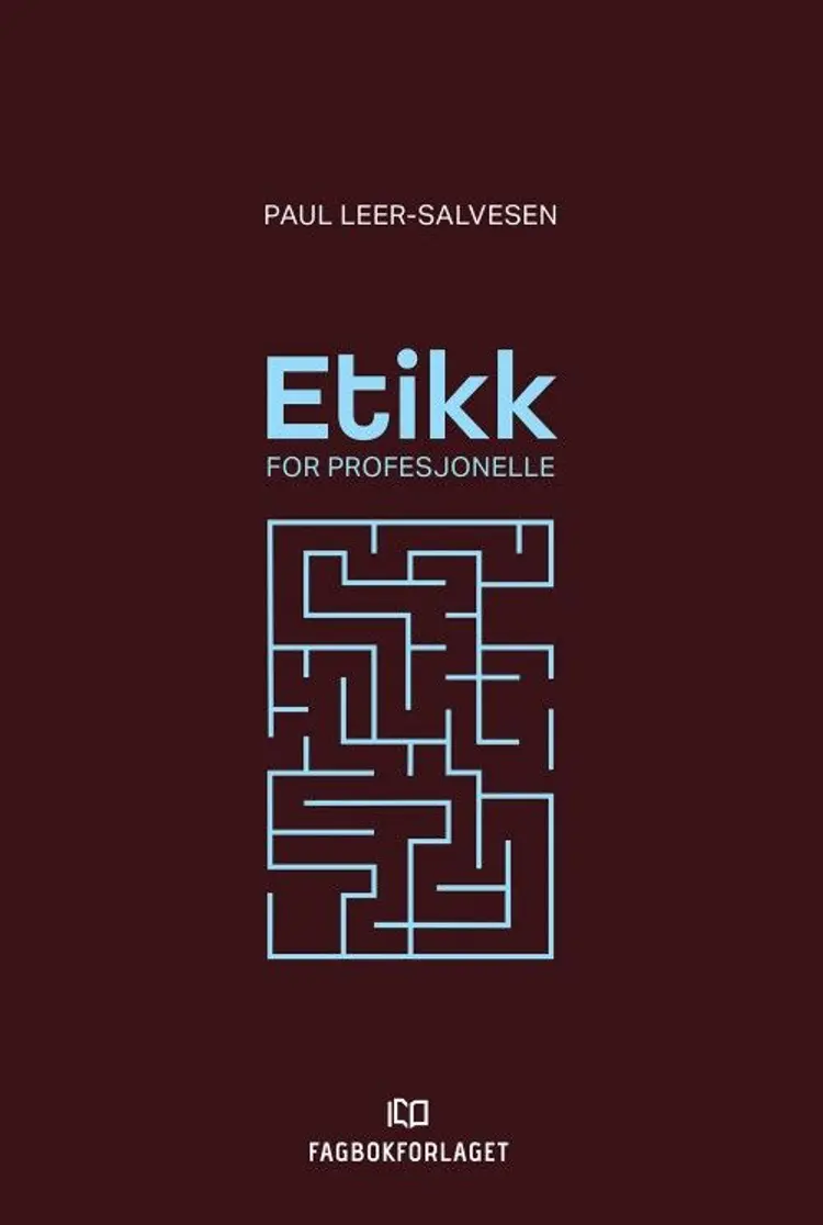 Etikk for profesjonelle af Paul Leer-Salvesen