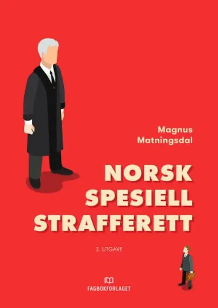 Norsk spesiell strafferett - Magnus Matningsdal af Magnus Matningsdal