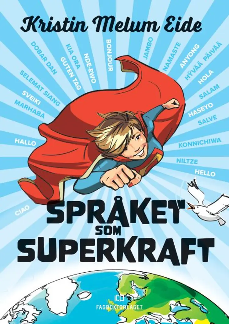 Språket som superkraft af Kristin Melum EIde