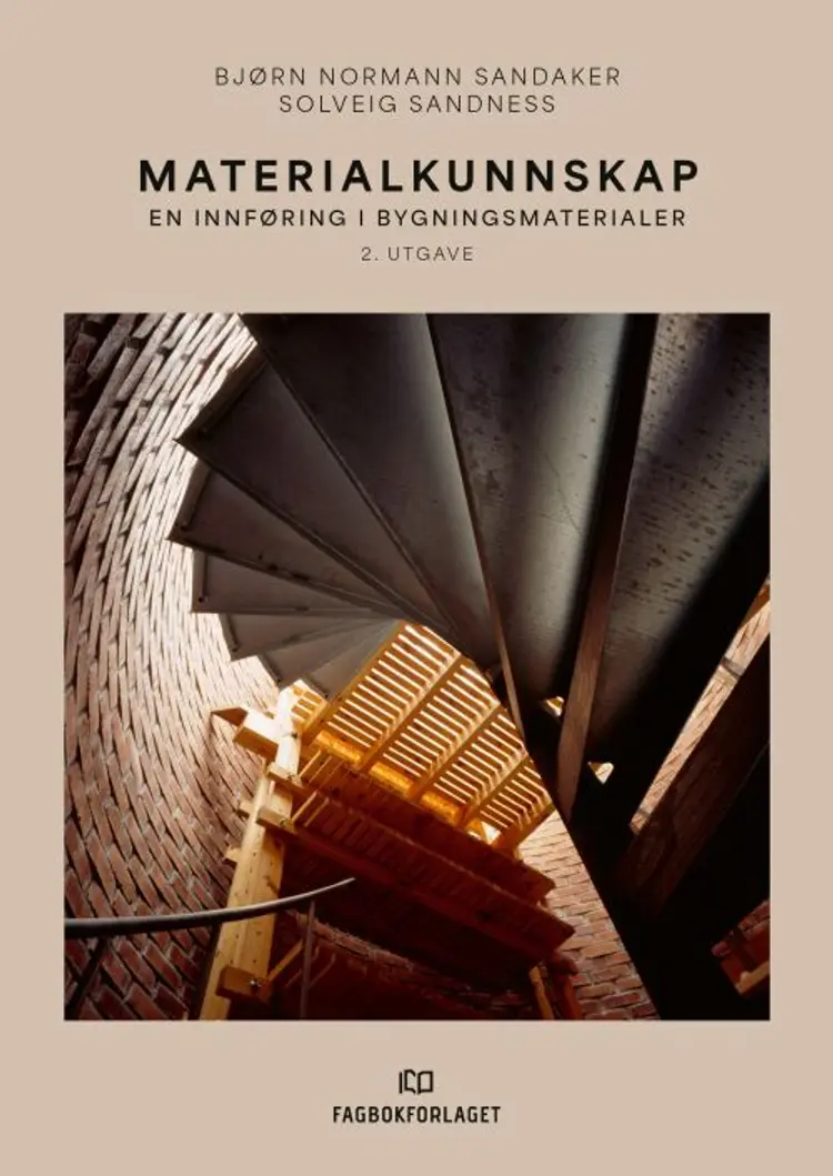 Materialkunnskap : en innføring i bygningsmaterialer af Bjørn Normann Sandaker