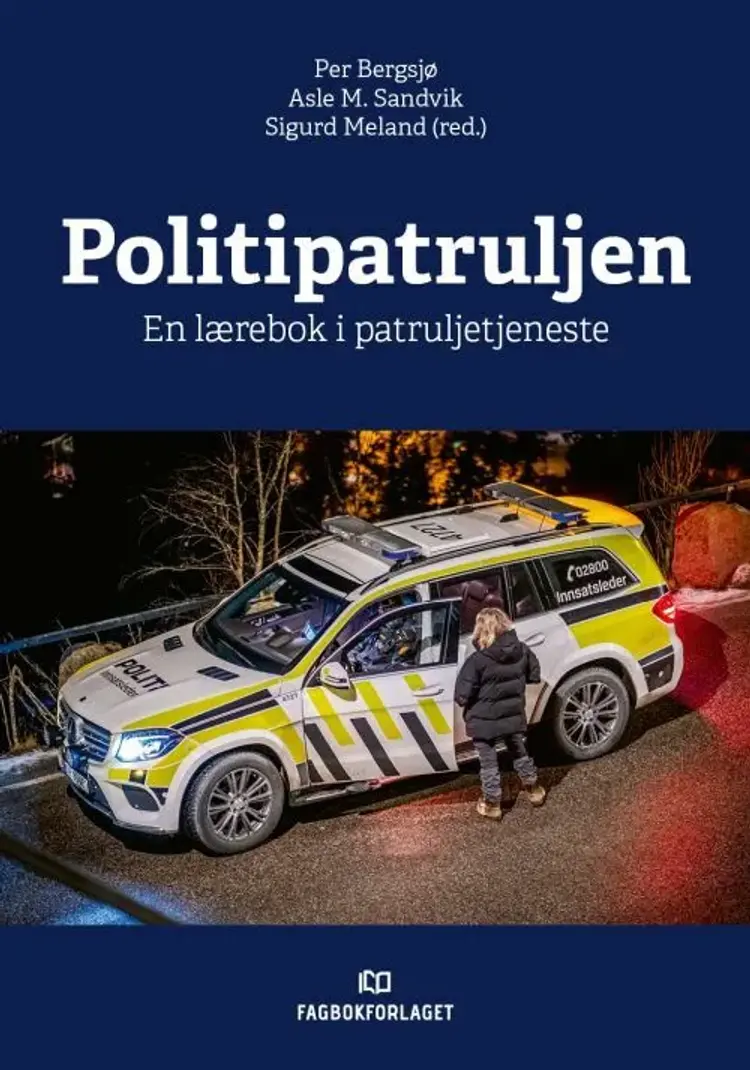 Politipatruljen : en lærebok i patruljetjeneste af Per Bergsjø