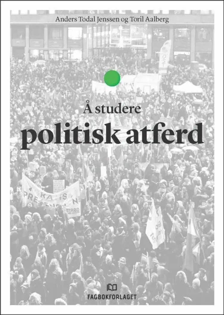 Å studere politisk atferd af Anders Todal Jenssen