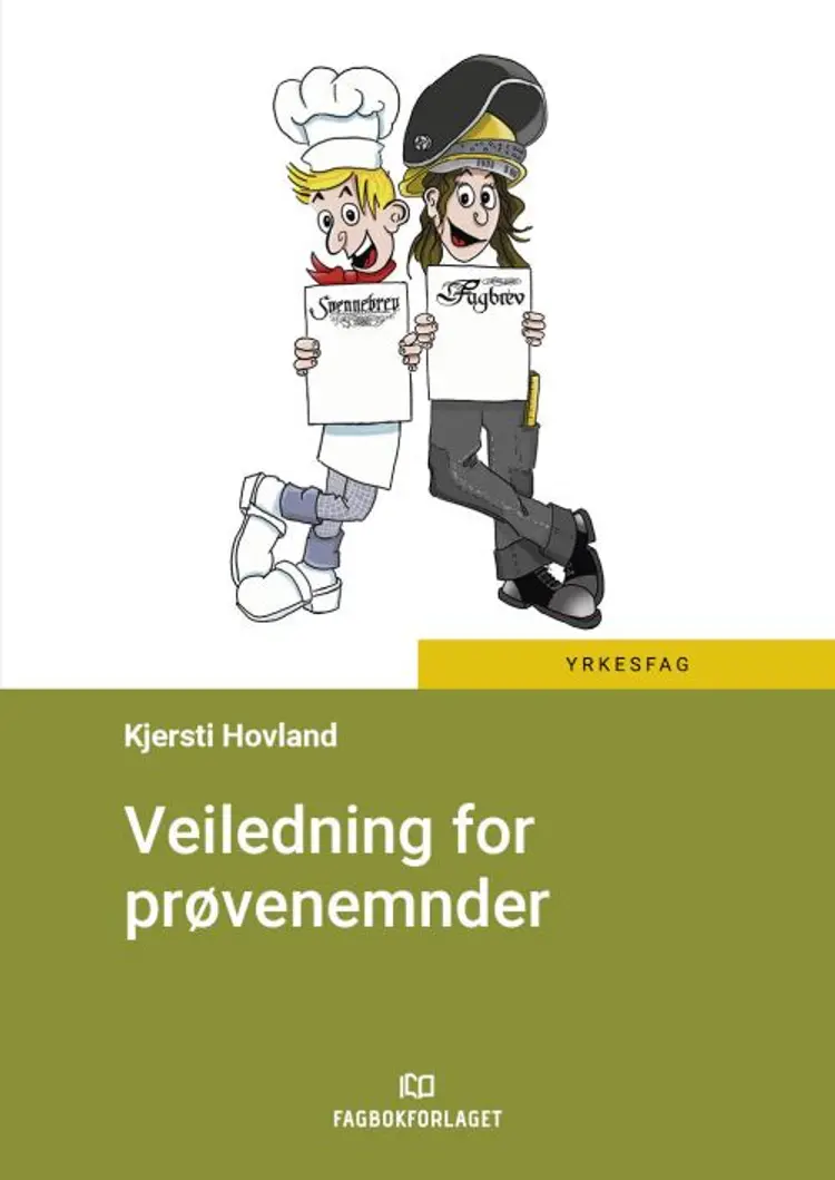 Veiledning for prøvenemnder af Kjersti Hovland