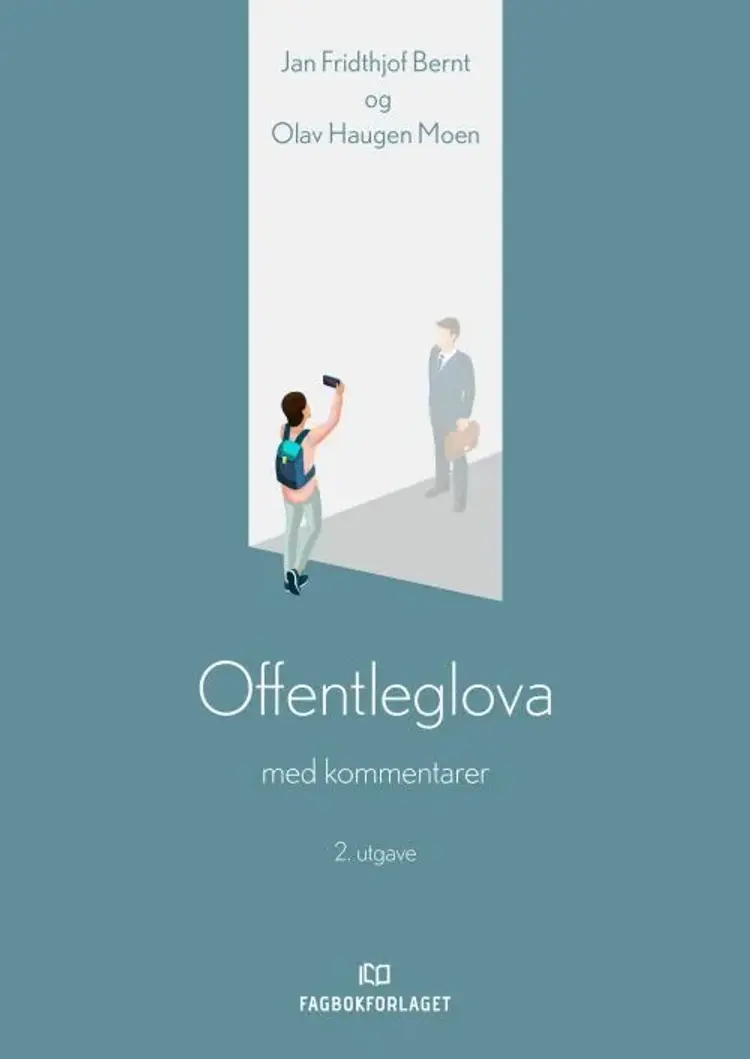 Offentleglova : med kommentarer af Jan Fridthjof Bernt