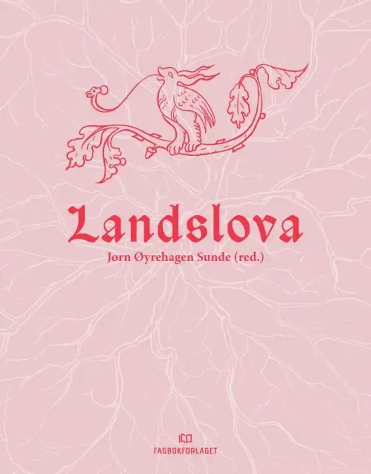 Landslova af Jørn Øyrehagen Sunde (red.)