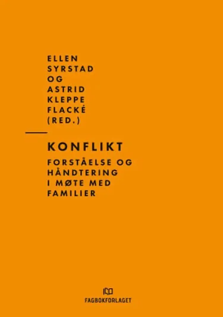 Konflikt : forståelse og håndtering i møte med familier af Ellen Syrstad