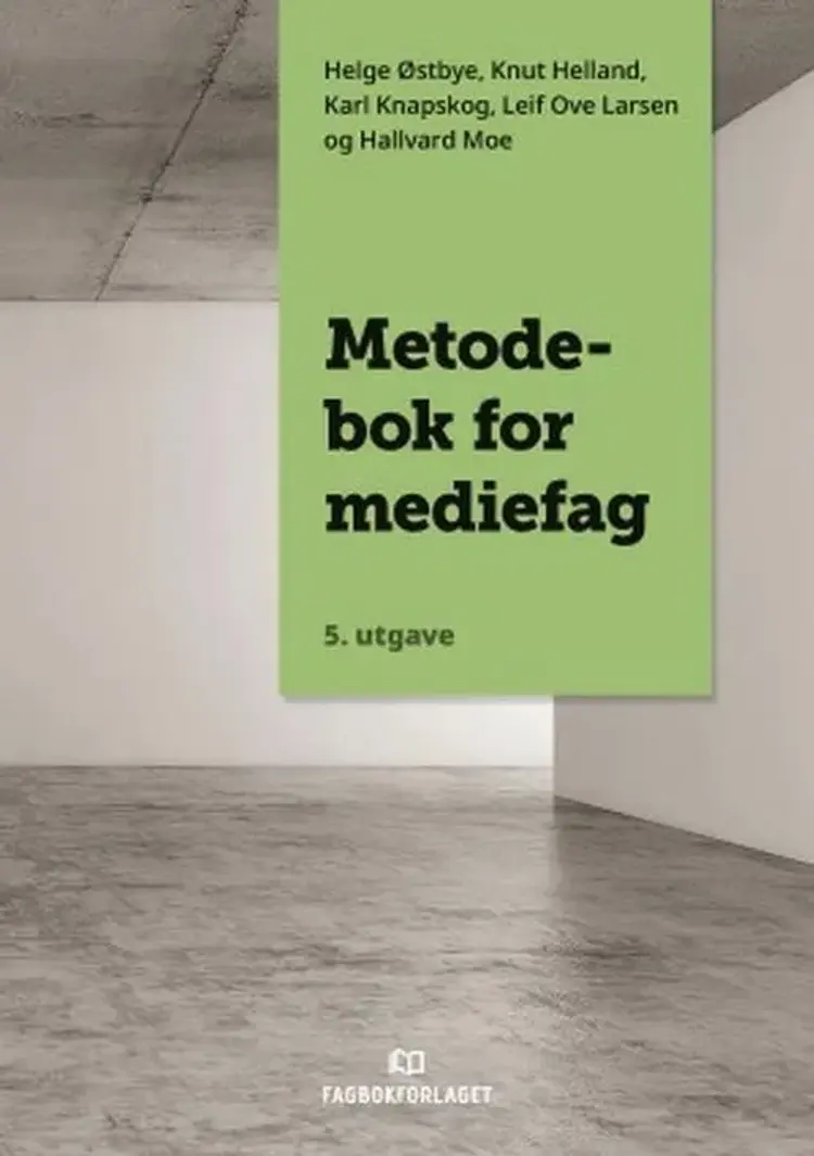 Metodebok for mediefag af Helge Østbye