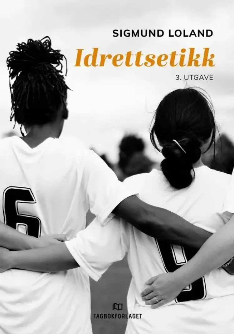 Idrettsetikk af Sigmund Loland