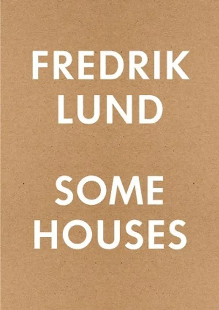 Some houses : 42 houses by Fredrik Lund af Fredrik Lund