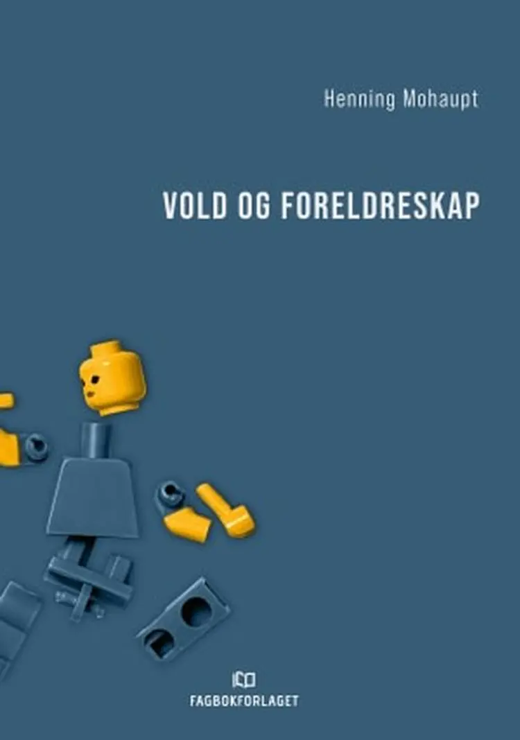 Vold og foreldreskap af Henning Mohaupt