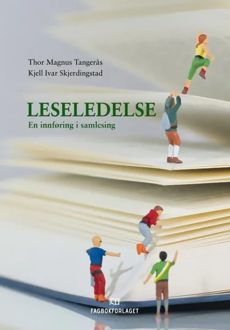 Leseledelse : en innføring i samlesing af Thor Magnus Tangerås