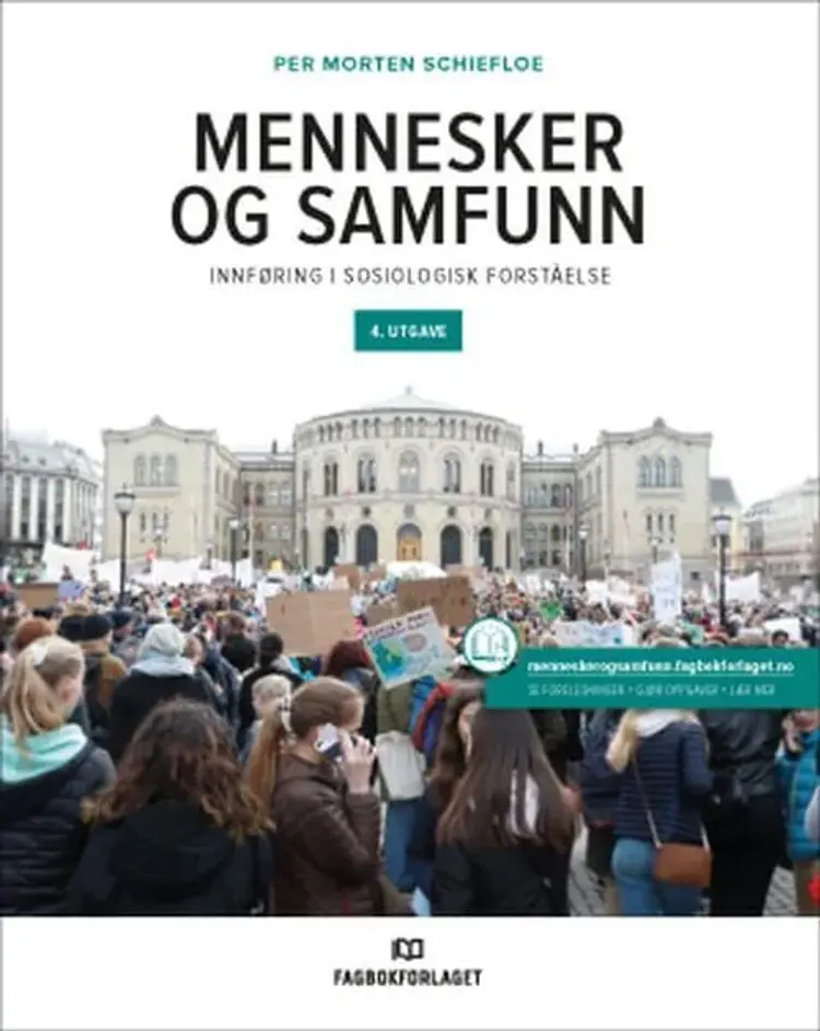 Mennesker og samfunn : innføring i sociologisk forståelse af Per Morten Schiefloe
