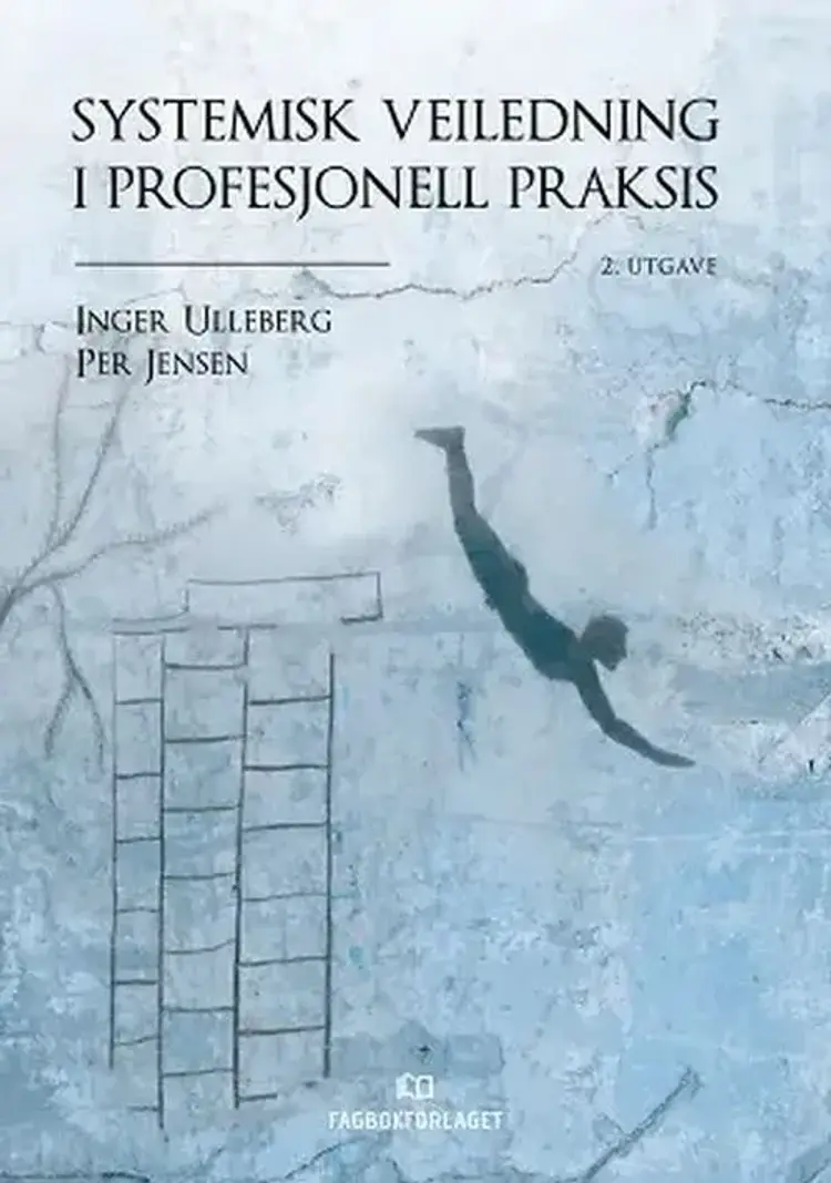 Systemisk veiledning i profesjonell praksis - Per Jensen, Inger Ulleberg af Inger Ulleberg