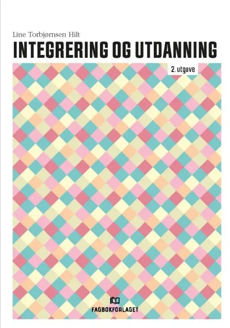 Integrering og utdanning af Line Torbjørnsen Hilt