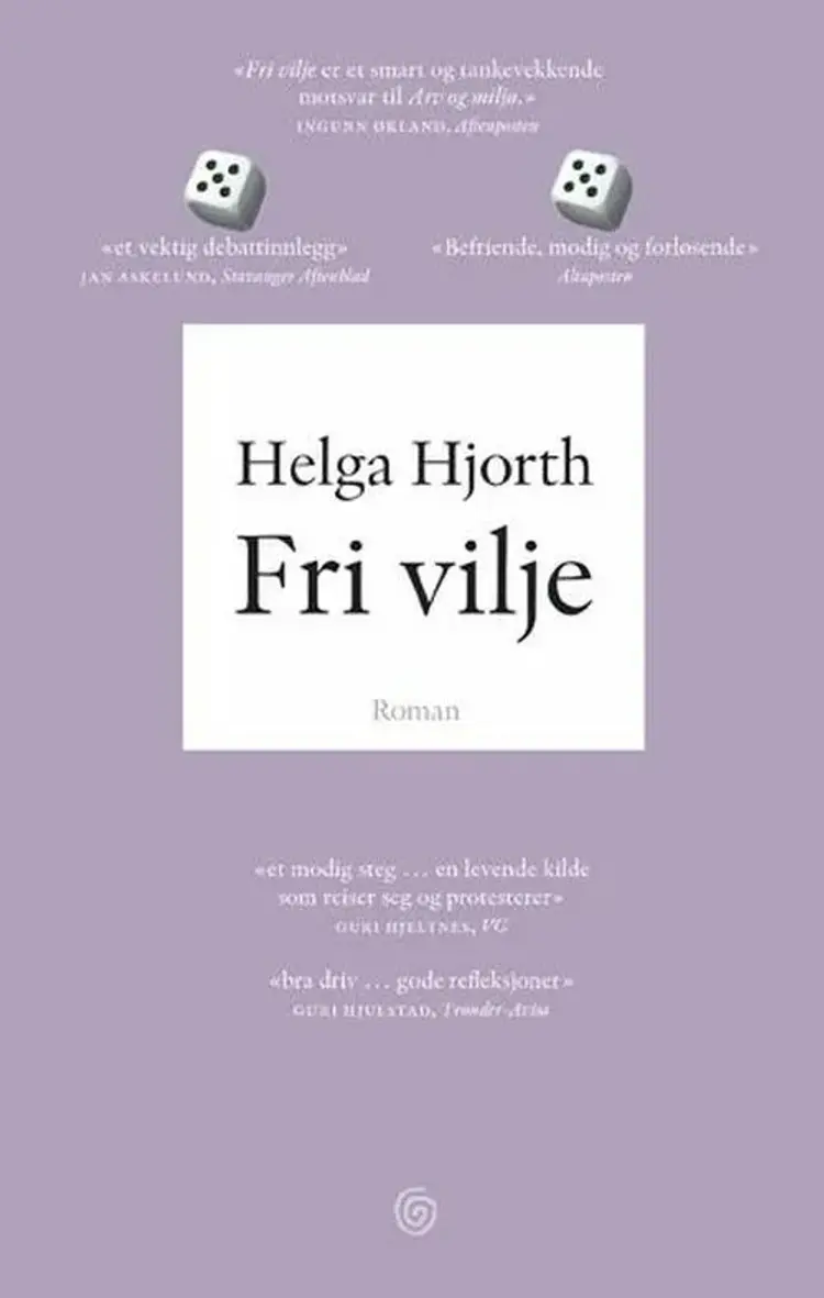 Fri vilje - Helga Hjorth af Helga Hjorth