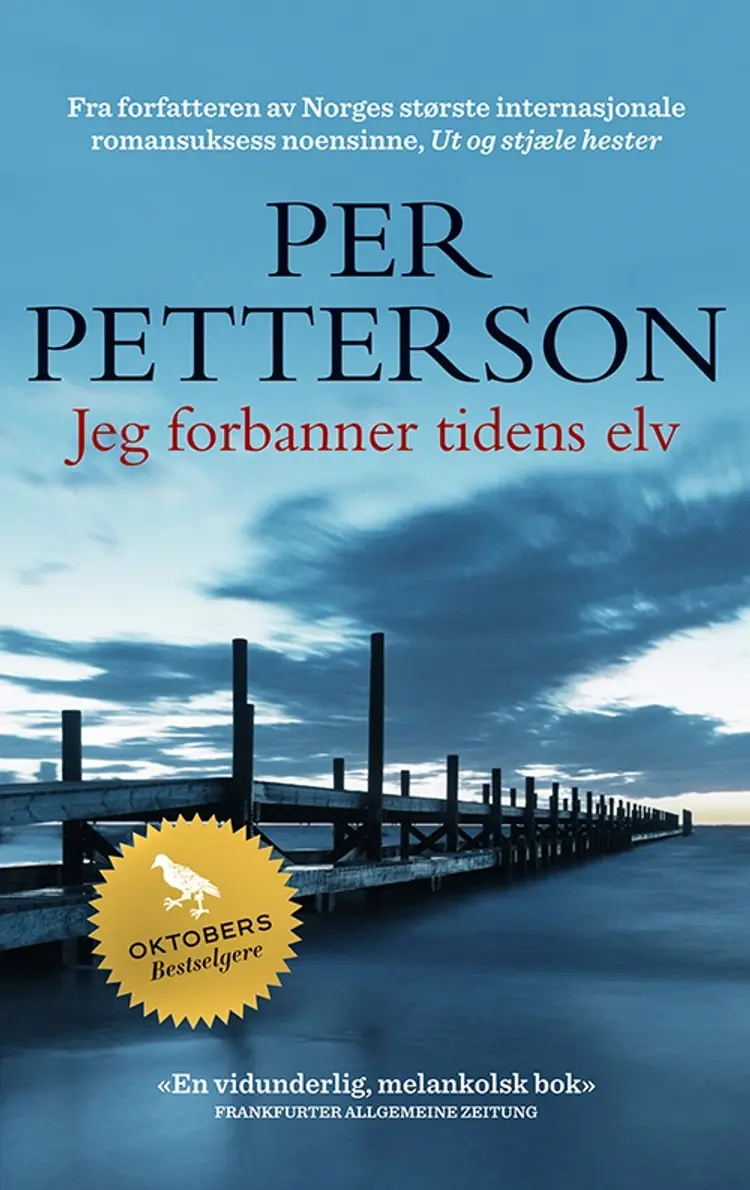 Jeg forbanner tidens elv - Per Petterson af Per Petterson
