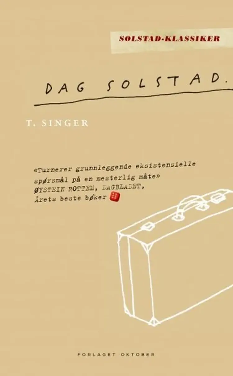 T. Singer : roman - roman, Dag Solstad af Dag Solstad