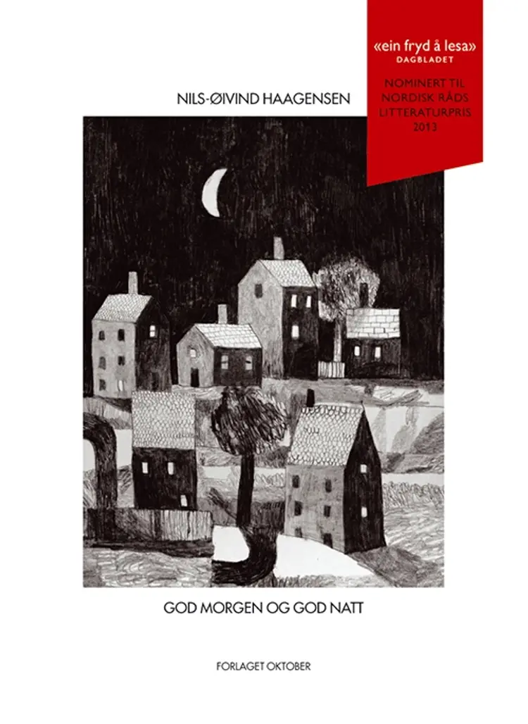 God morgen og god natt : dikt af Nils-Øivind Haagensen