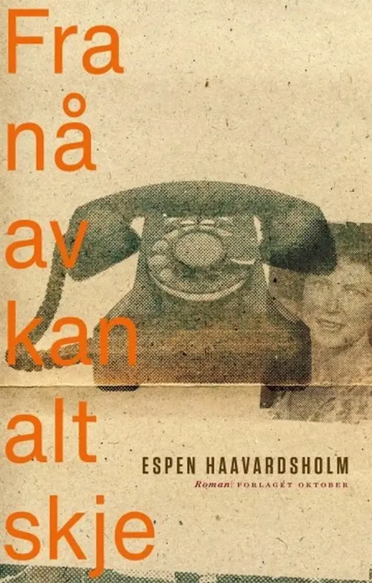 Fra nå av kan alt skje - Espen Haavardsholm af Espen Haavardsholm