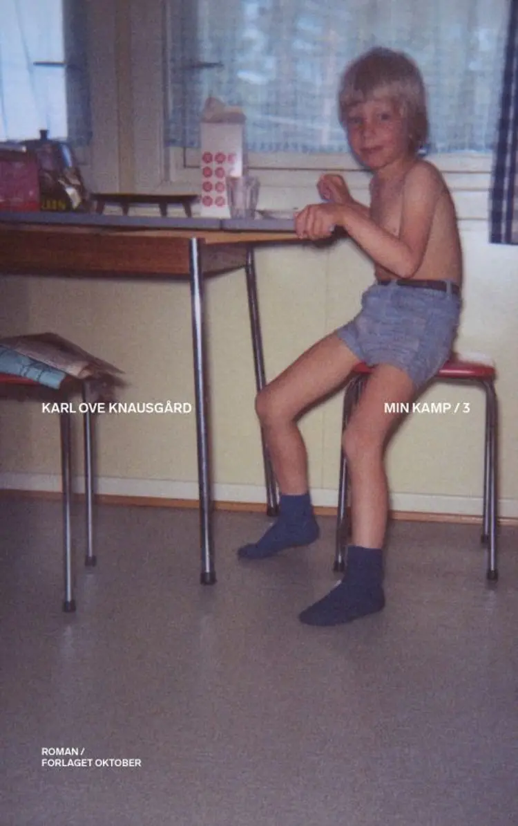 Min kamp 3 af Karl Ove Knausgård