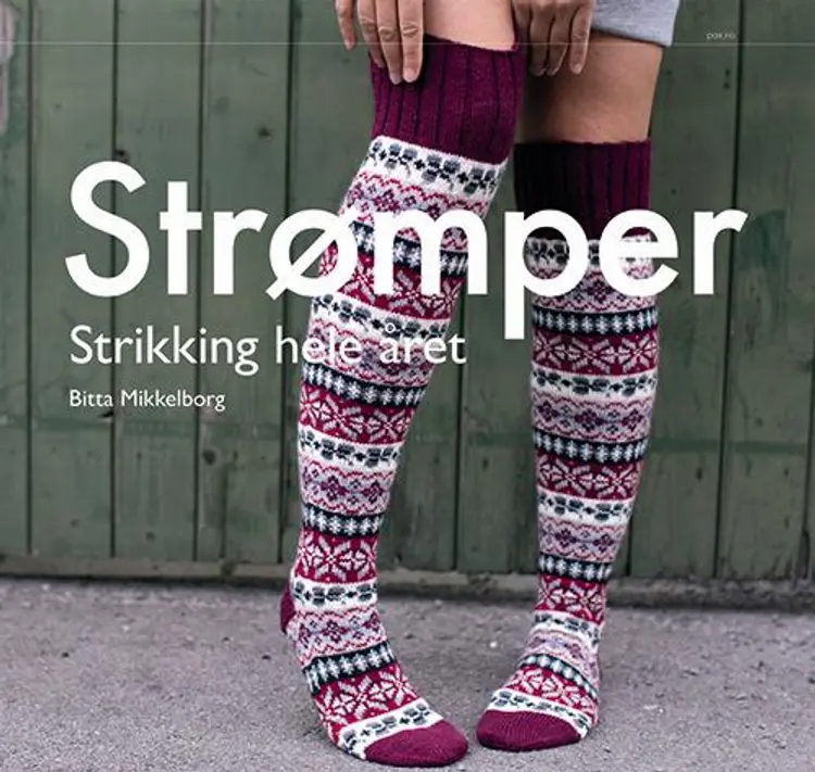 Strømper : strikking hele året af Bitta Mikkelborg
