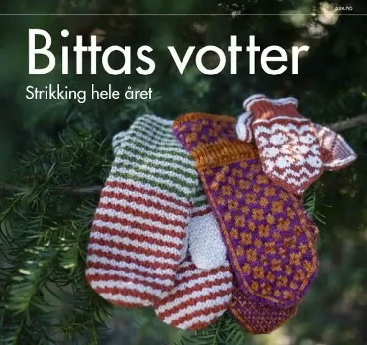 Bittas votter : strikking hele året af Bitta Mikkelborg