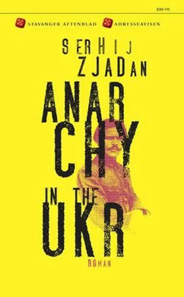 Anarchy in the UKR af Serhij Zjadan