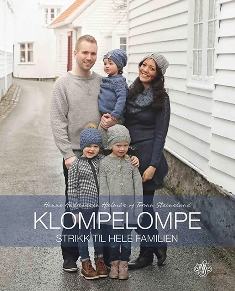 Klompelompe : strikk til hele familien - Torunn Steinsland, Hanne Andreassen Hjelmås af Hanne Andreassen Hjelmås