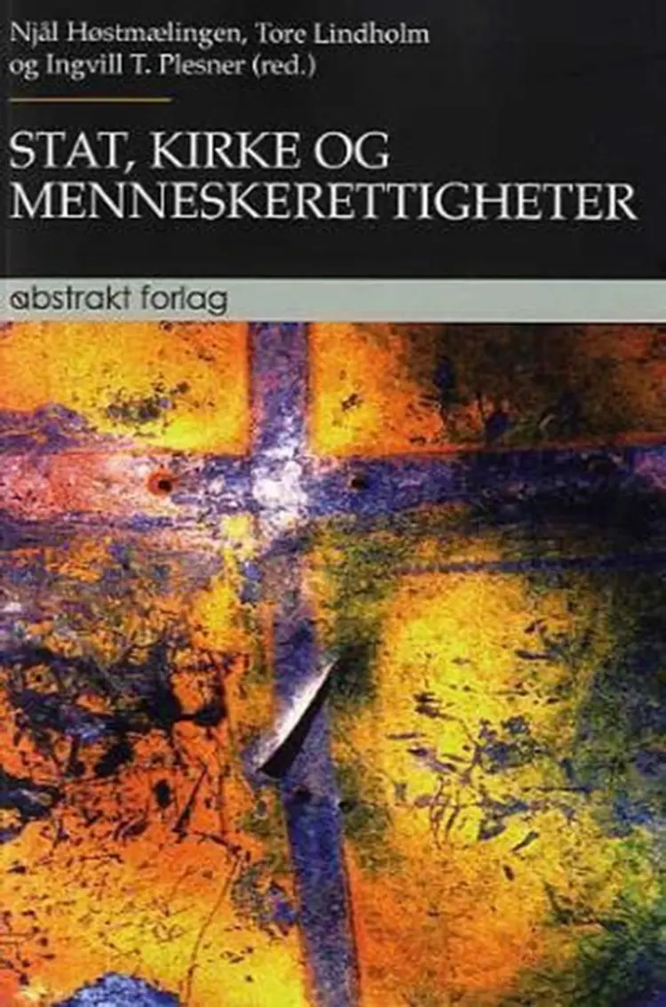 Stat, kirke og menneskerettigheter af Njål Høstmælingen