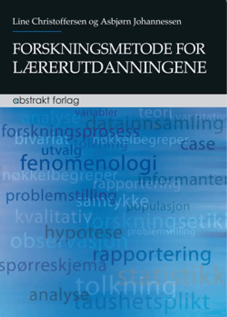 Forskningsmetode for lærerutdanningene af Line Christoffersen