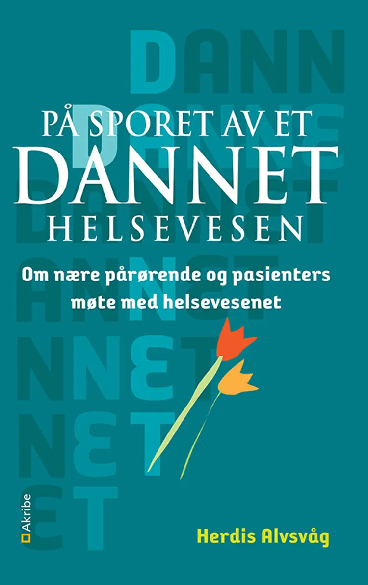 På sporet av det dannet helsevesen af Herdis Alvsvåg
