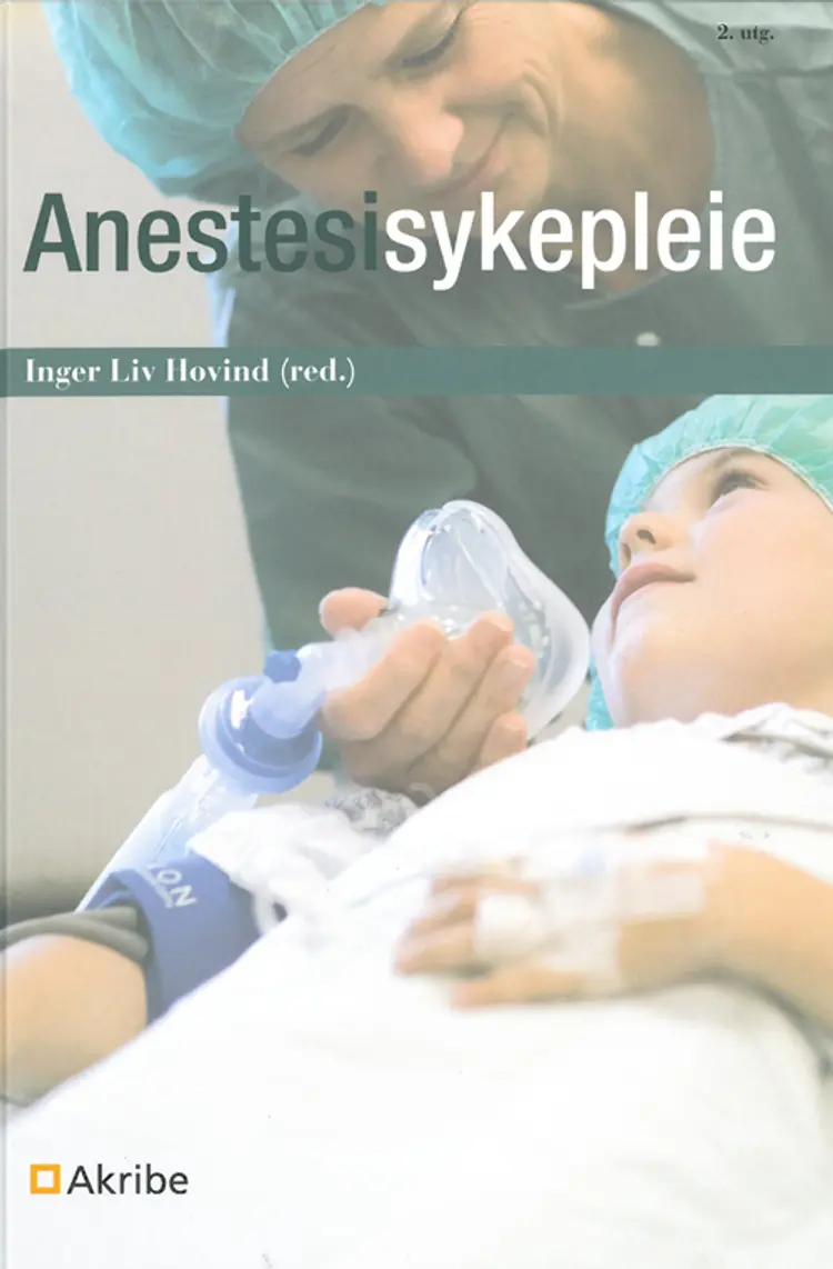 Anestesisykepleie af Inger Liv Hovind (red.)