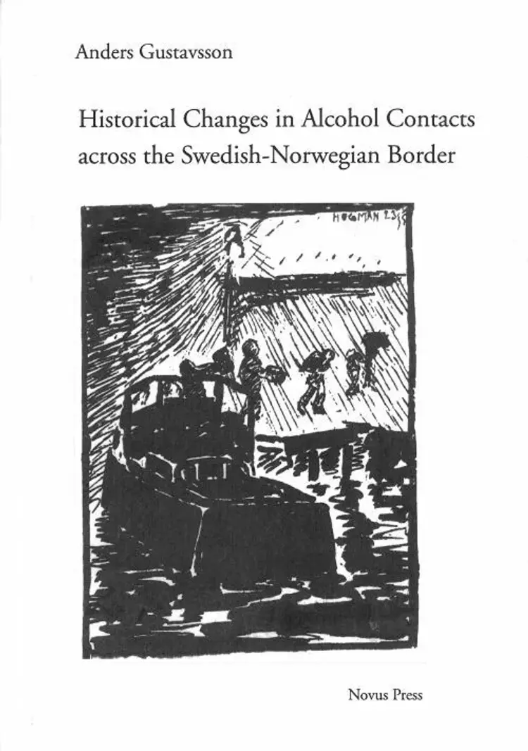 Historical changes in alcohol contacts across the Swedish-Norwegian border - Anders Gustavsson af Anders Gustavsson