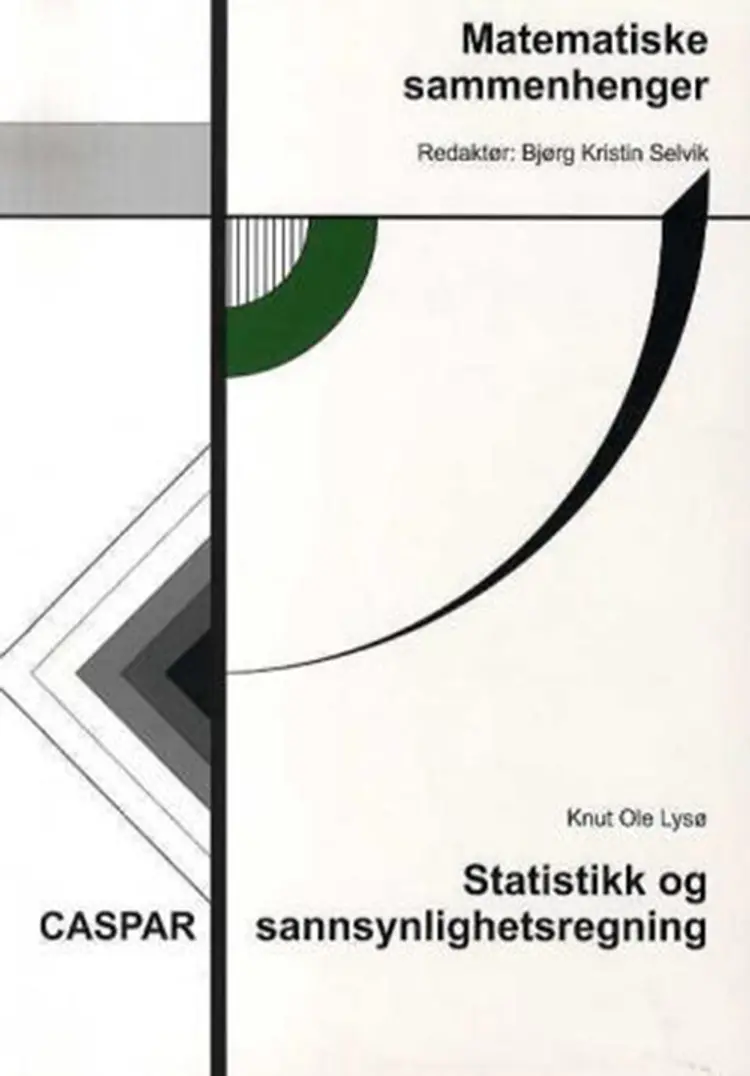 Statistikk og sannsynlighetsregning af Knut Ole Lysø
