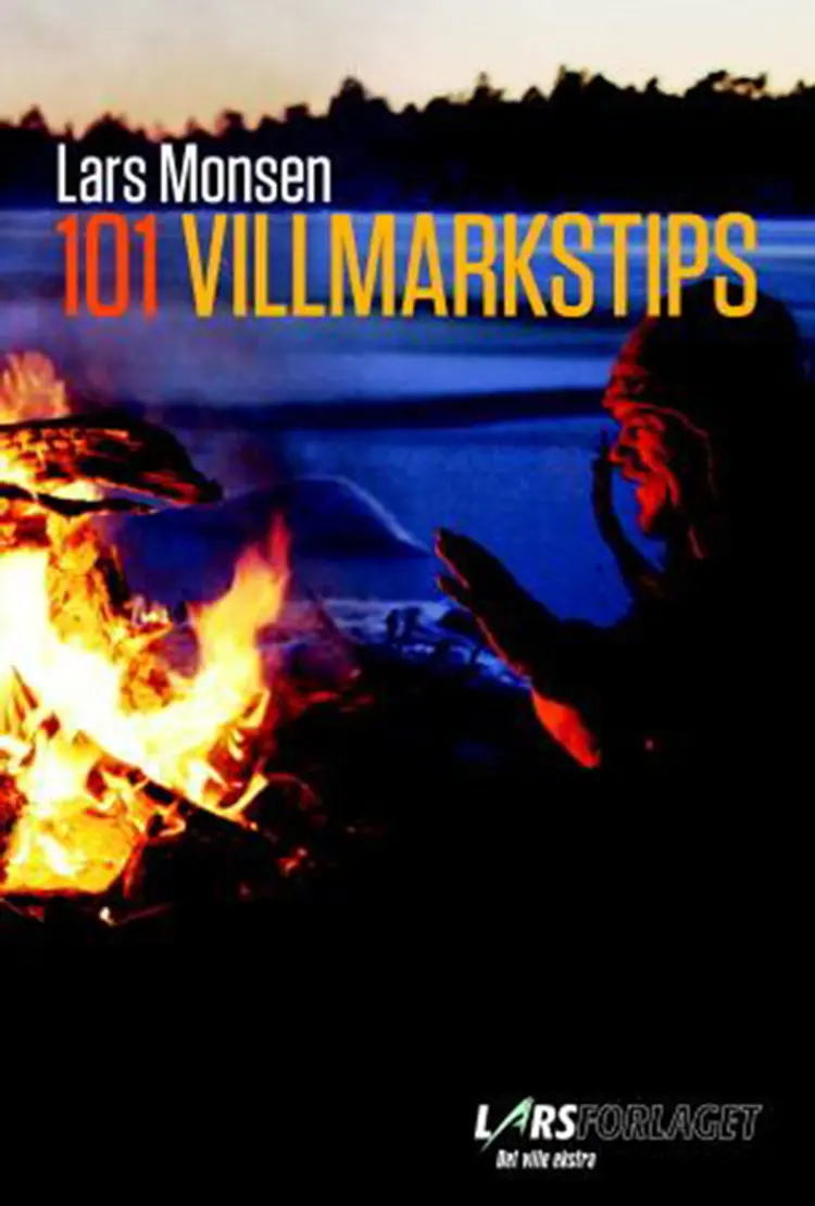 101 villmarkstips af Lars Monsen