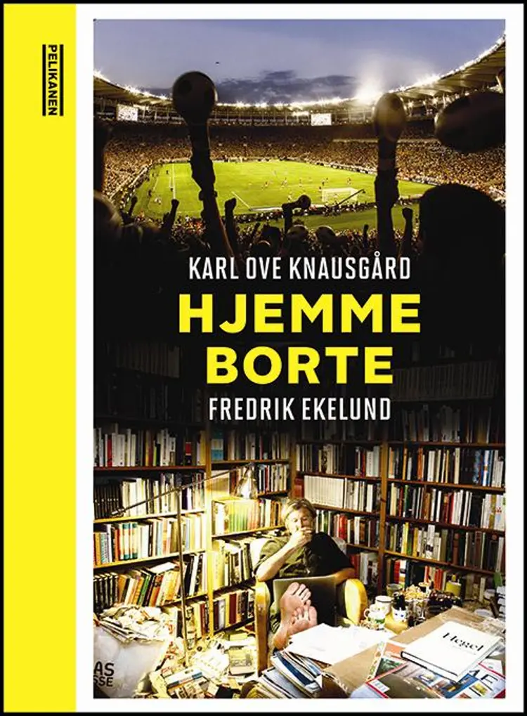 Hjemme-borte - Fredrik Ekelund, Karl Ove Knausgård af Karl Ove Knausgård