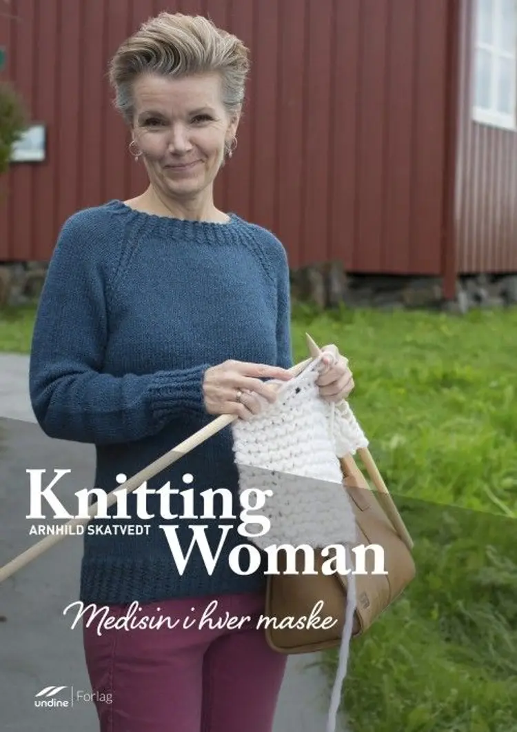Knitting woman : medisin i hver maske af Arnhild Skatvedt