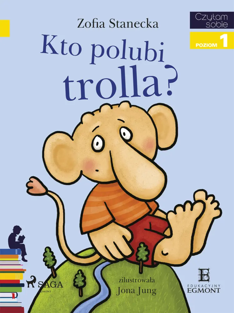 Kto polubi Trolla? af Zofia Stanecka